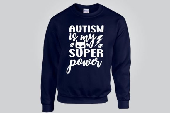 AUTISM is MY SUPER POWER SVG Graphics