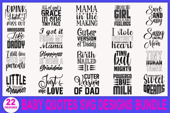 Baby Quotes T-Shirt Bundle: Graphics & T-Shirt Designs