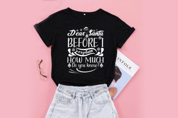 DEAR SANTA Graphics for T-Shirt Designs