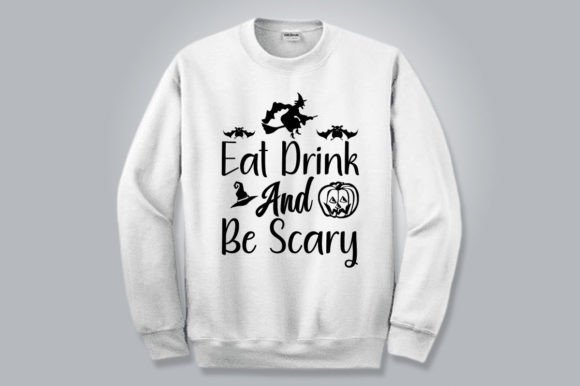 EAT DRINK and BE SCARY, SVG