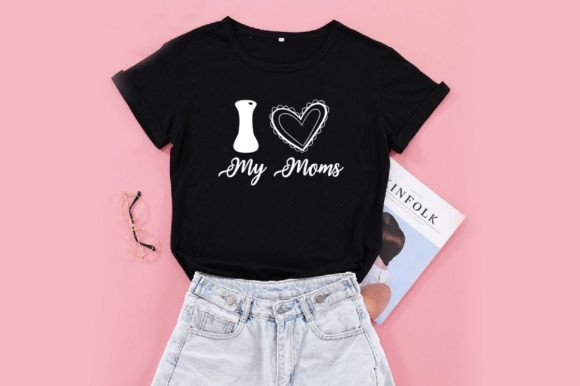 I LOVE MY MOMS, SVG