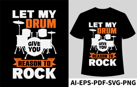 Let My Drum Graphics for T‑Shirt Designs