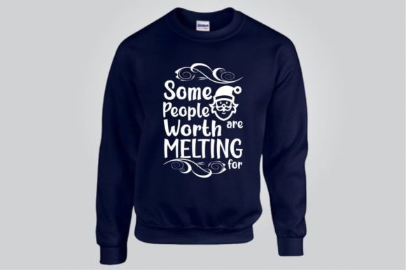 Some People Are Worth Melting For — SVG Graphics & T-Shirt Designs
