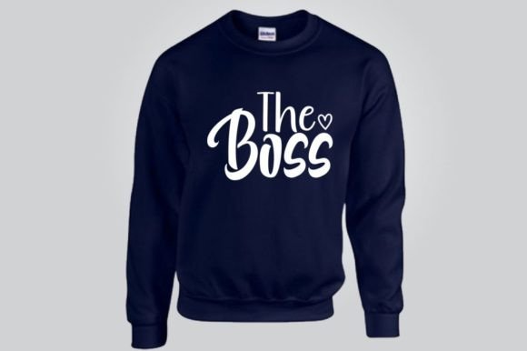 THE BOSS SVG: Bold Graphics for T-Shirt Designs