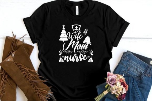 WIFE MOM NURSE, SVG Graphics & T-Shirt Designs