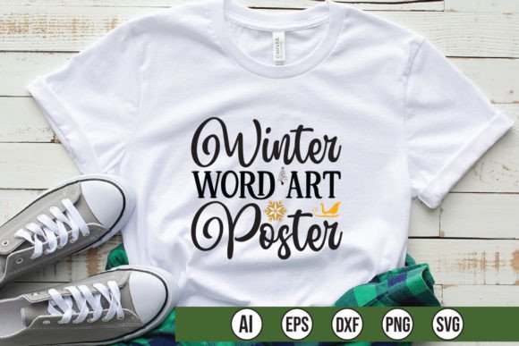 Winter Word Art Poster for Graphics & T-Shirt Designs
