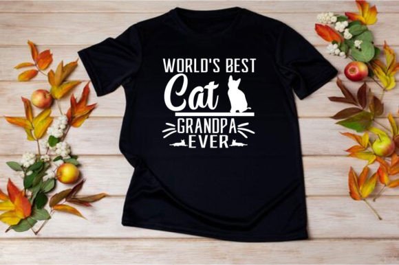 WORLD S BEST CAT GRANDPA EVER-SVG Graphics for T-Shirt Designs